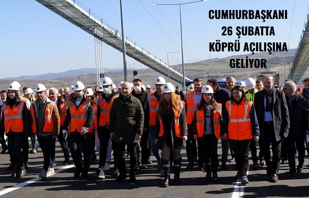 Bakan Karaismailoğlu Çanakkale Köprüsü'nü Yürüyerek Geçti