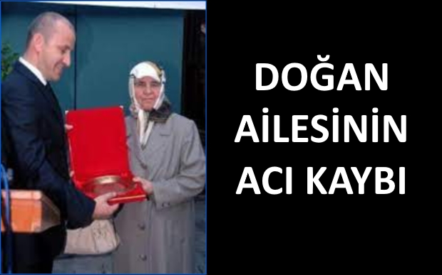 Hacı Ayşe Doğan Vefat Etti..