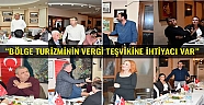 Turizmciler Sektör Toplantısında Sorunlarını Gündeme Getirdi